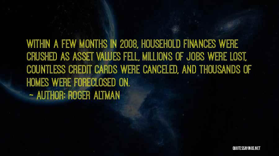 Finances Quotes By Roger Altman