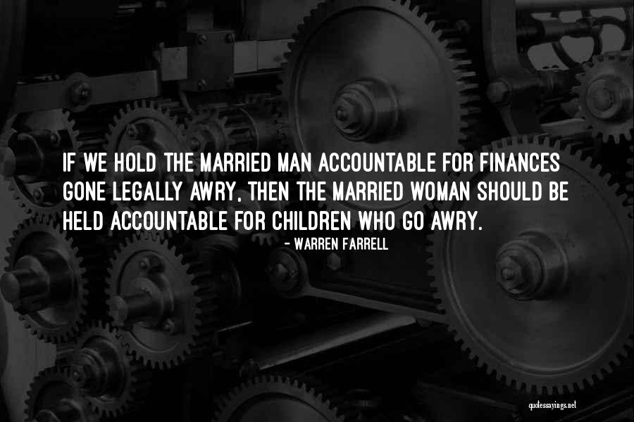 Finances Quotes By Warren Farrell