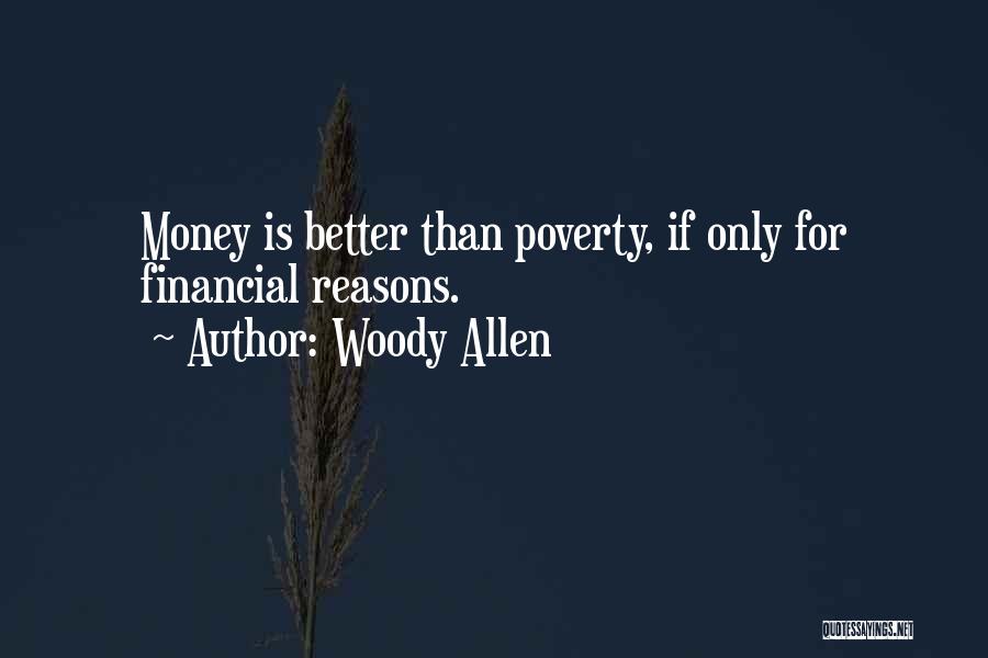 Finances Quotes By Woody Allen