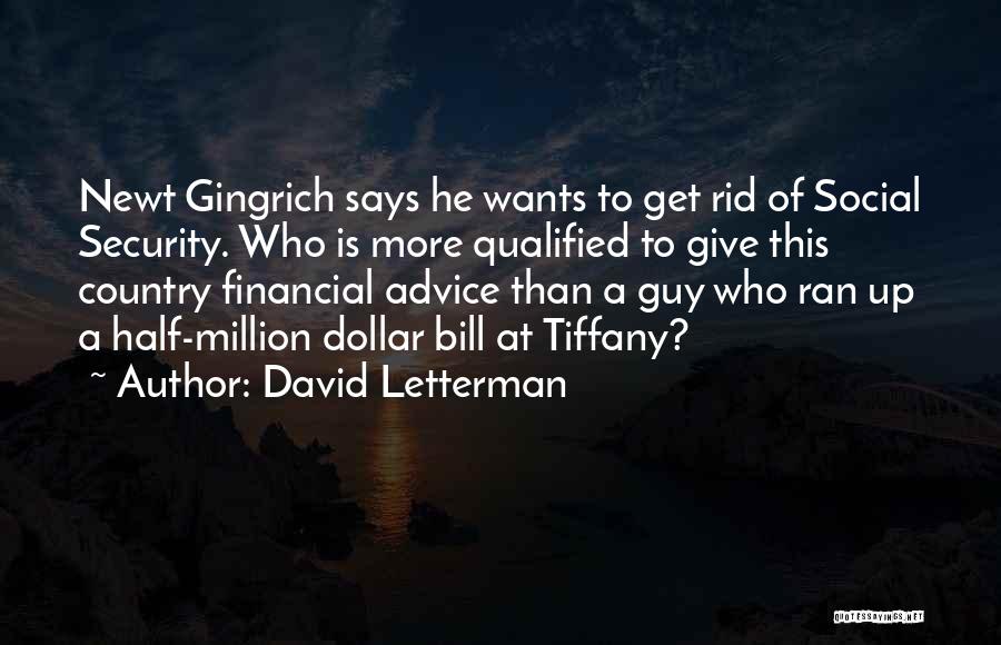 Financial Advice Quotes By David Letterman