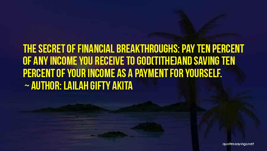 Financial Advice Quotes By Lailah Gifty Akita