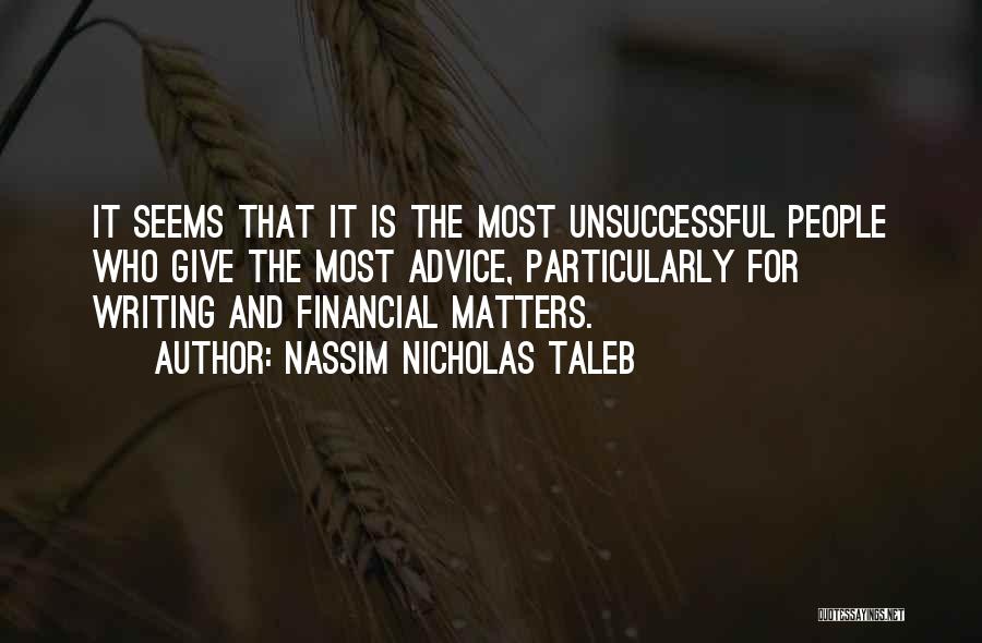 Financial Advice Quotes By Nassim Nicholas Taleb