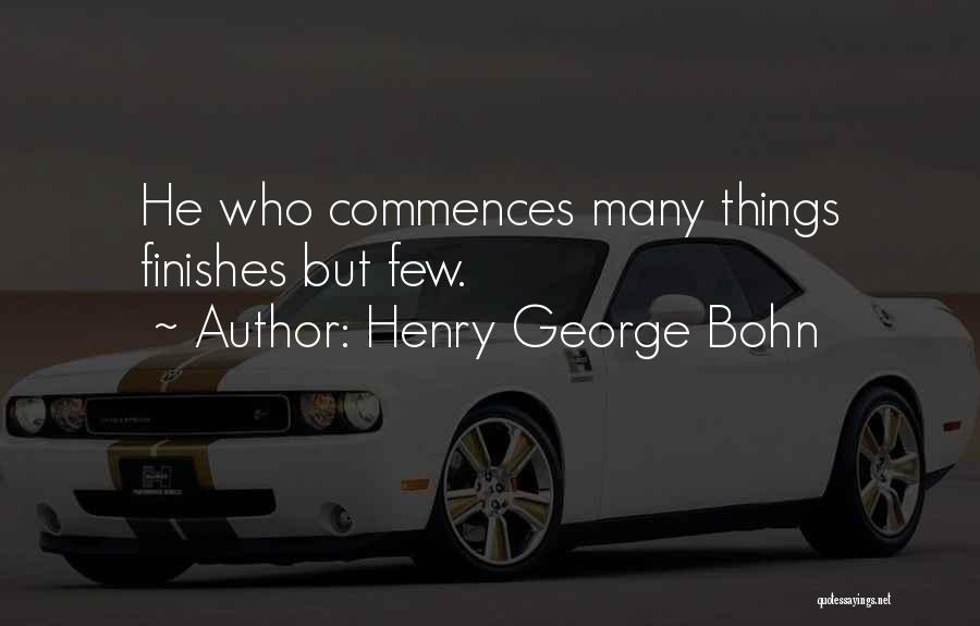 Financial Advisor Inspirational Quotes By Henry George Bohn