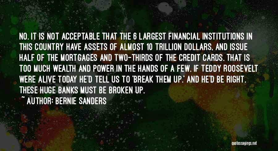 Financial Assets Quotes By Bernie Sanders