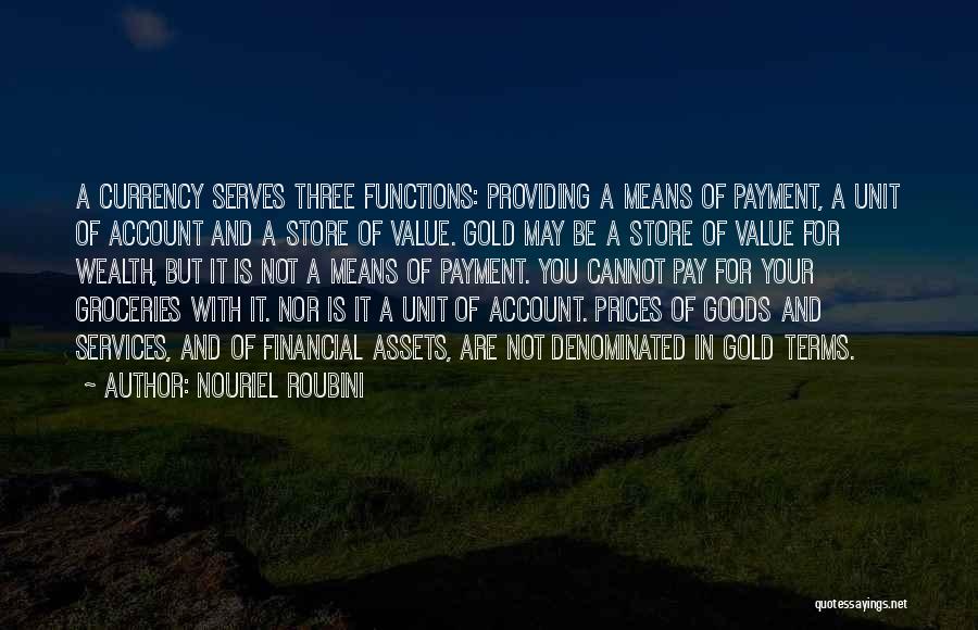 Financial Assets Quotes By Nouriel Roubini