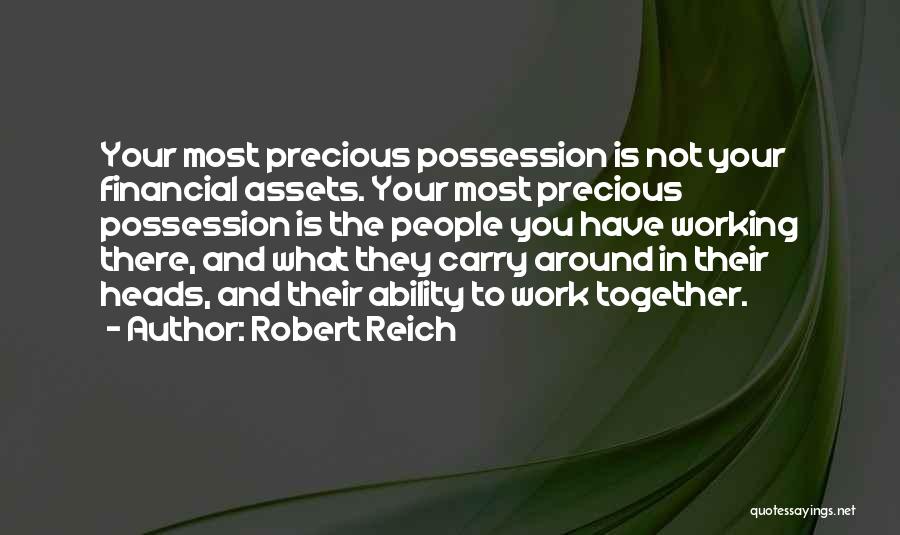 Financial Assets Quotes By Robert Reich