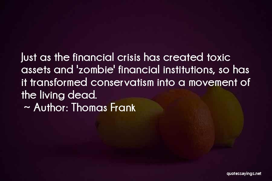 Financial Assets Quotes By Thomas Frank