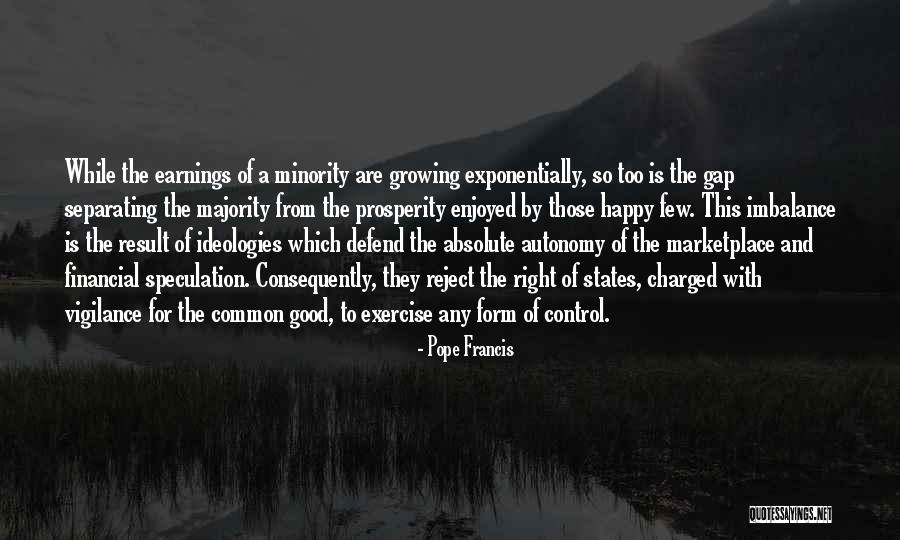 Financial Control Quotes By Pope Francis Financial Control Quotes By Pope Francis