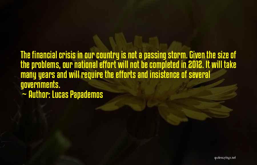 Financial Crisis Quotes By Lucas Papademos