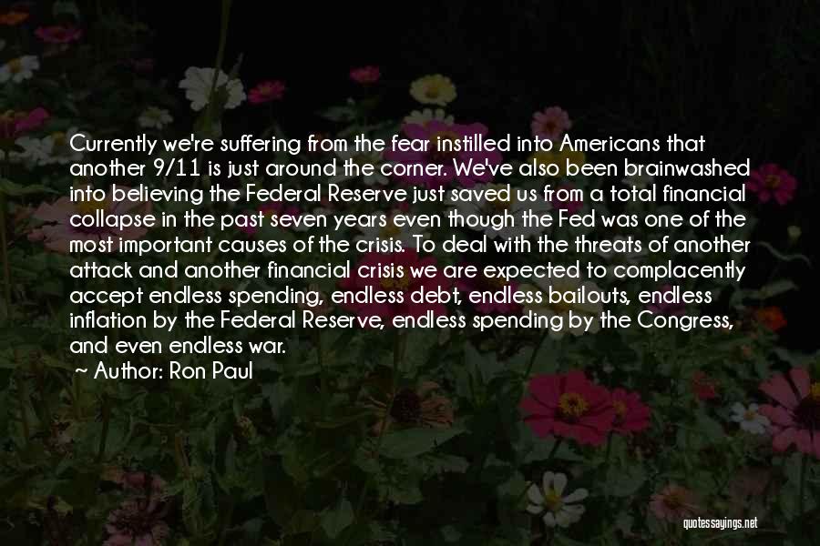 Financial Crisis Quotes By Ron Paul
