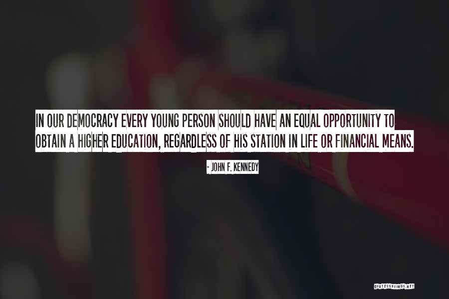 Financial Education Quotes By John F. Kennedy Financial Education Quotes By John F. Kennedy