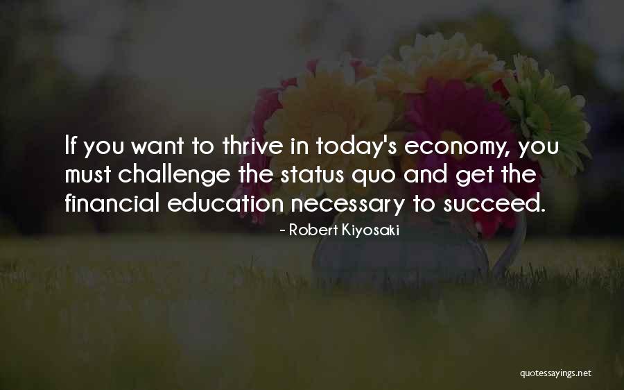 Financial Education Quotes By Robert Kiyosaki Financial Education Quotes By Robert Kiyosaki