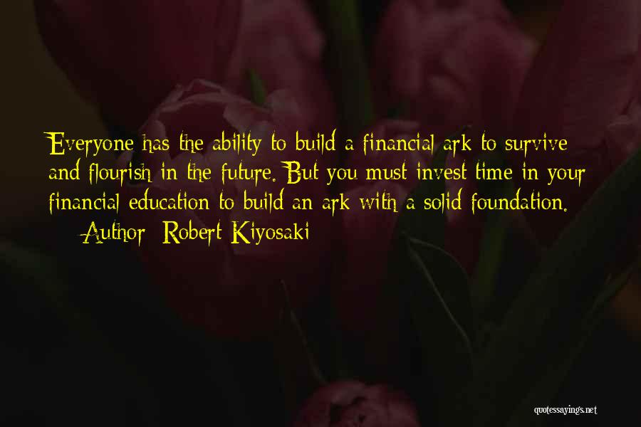 Financial Education Robert Kiyosaki Quotes By Robert Kiyosaki