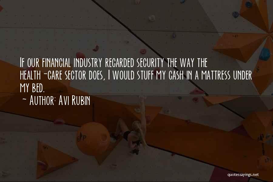 Financial Health Quotes By Avi Rubin