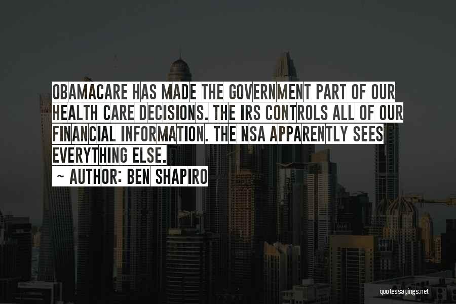 Financial Health Quotes By Ben Shapiro