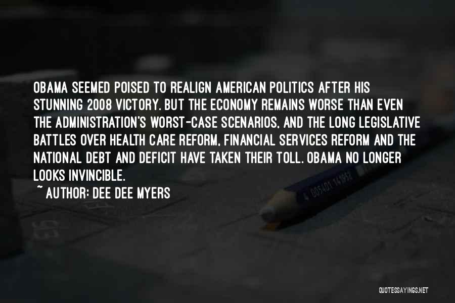 Financial Health Quotes By Dee Dee Myers