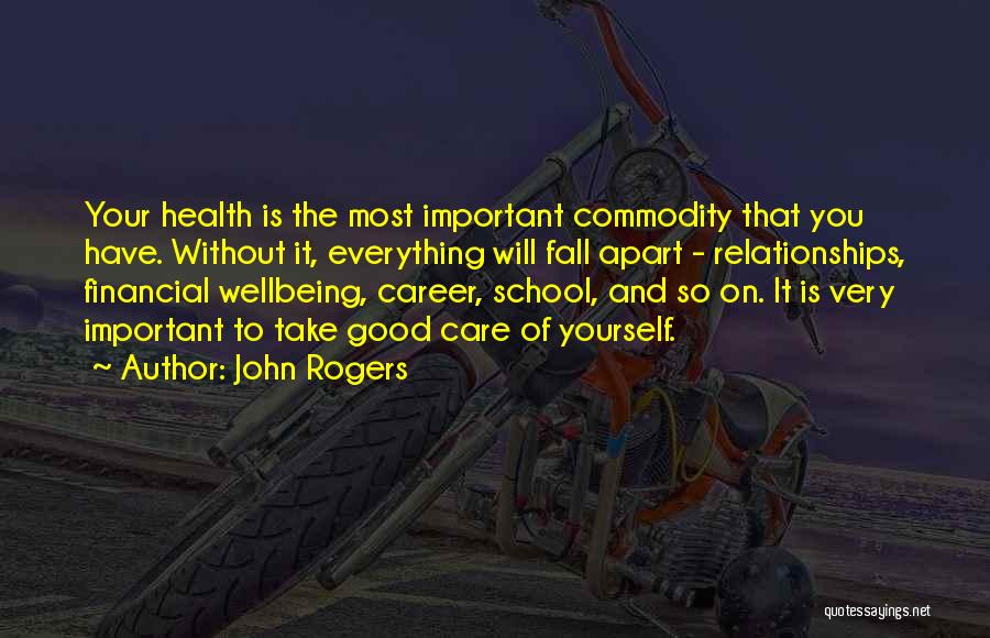 Financial Health Quotes By John Rogers
