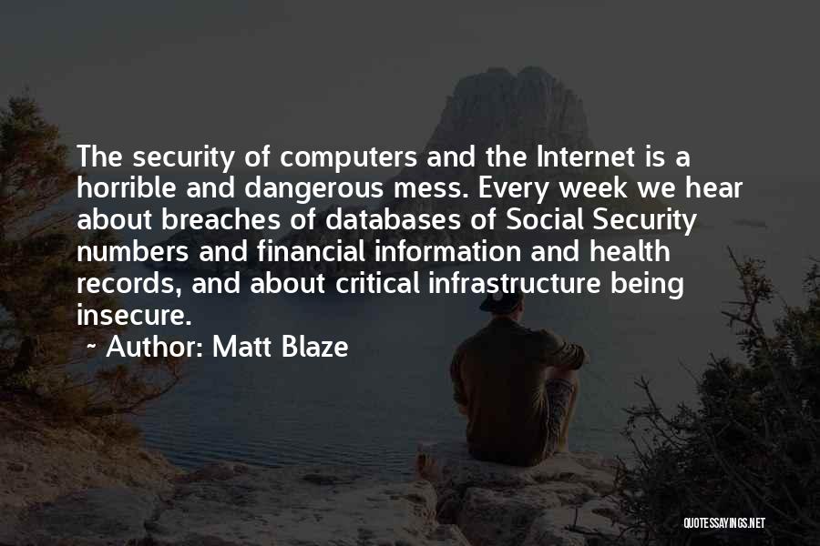 Financial Health Quotes By Matt Blaze