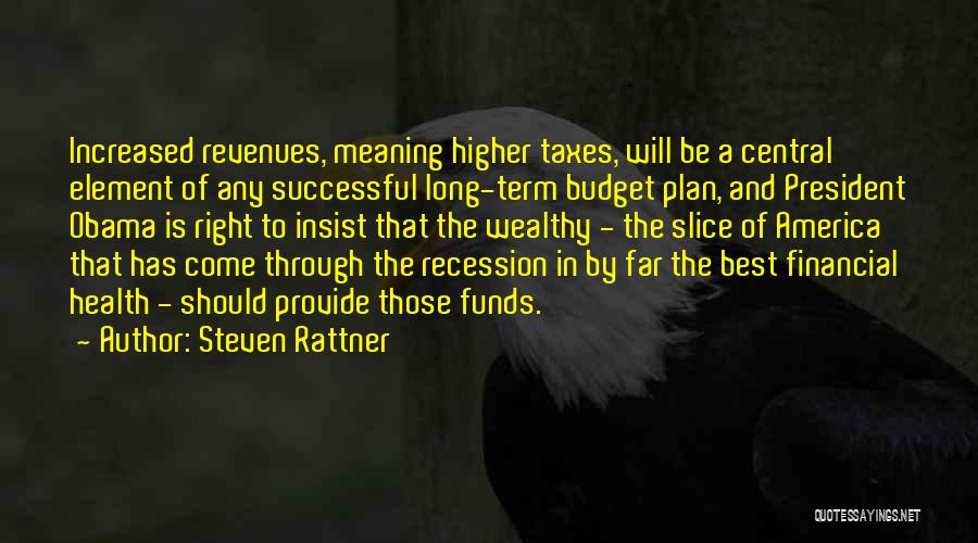 Financial Health Quotes By Steven Rattner