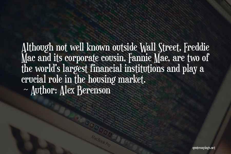 Financial Institutions Quotes By Alex Berenson