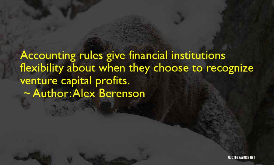 Financial Institutions Quotes By Alex Berenson