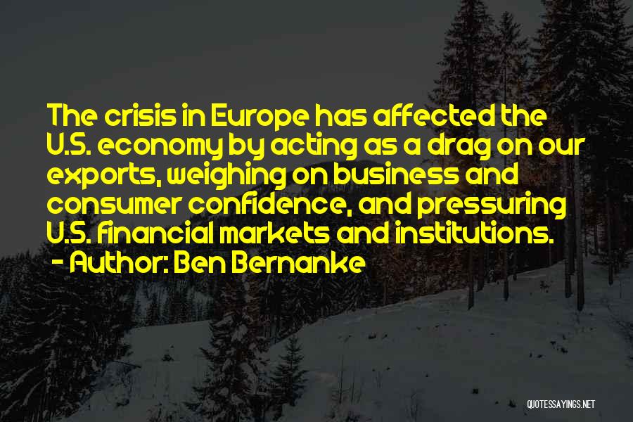 Financial Institutions Quotes By Ben Bernanke