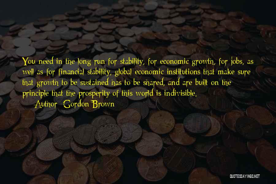 Financial Institutions Quotes By Gordon Brown