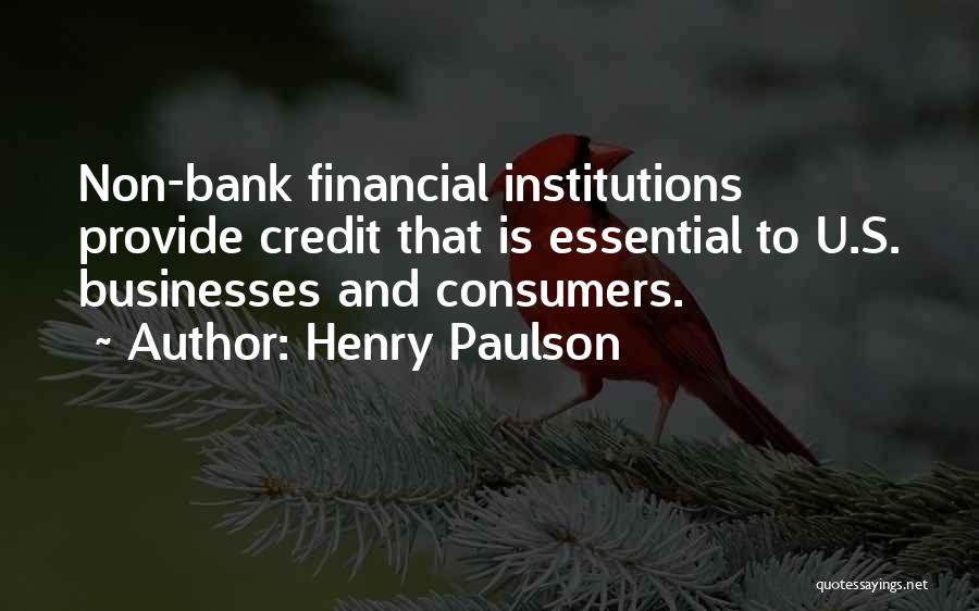 Financial Institutions Quotes By Henry Paulson