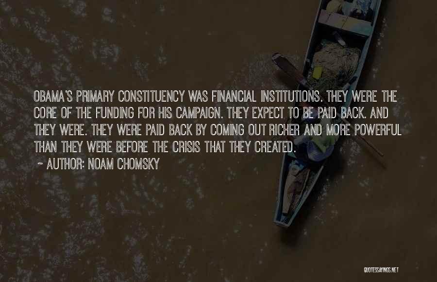 Financial Institutions Quotes By Noam Chomsky