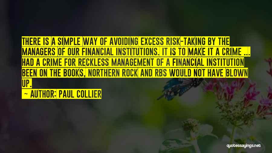 Financial Institutions Quotes By Paul Collier