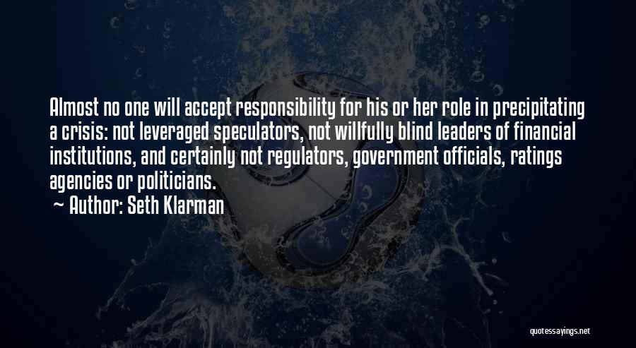 Financial Institutions Quotes By Seth Klarman