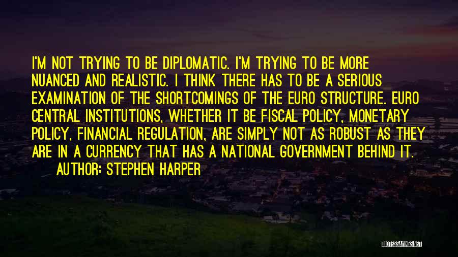 Financial Institutions Quotes By Stephen Harper