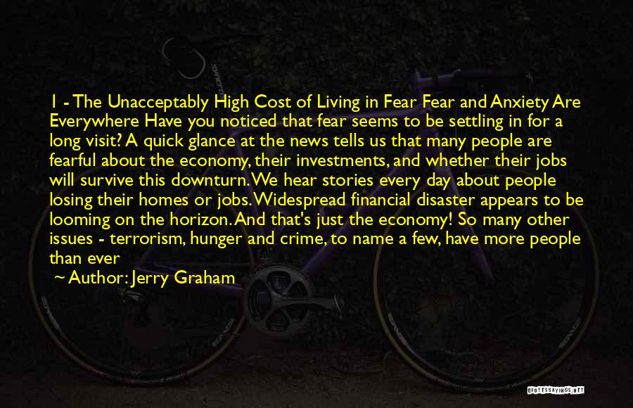 Financial Issues Quotes By Jerry Graham