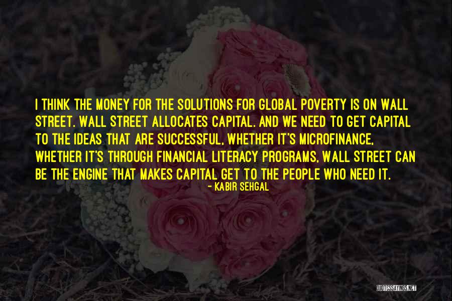 Financial Literacy Quotes By Kabir Sehgal