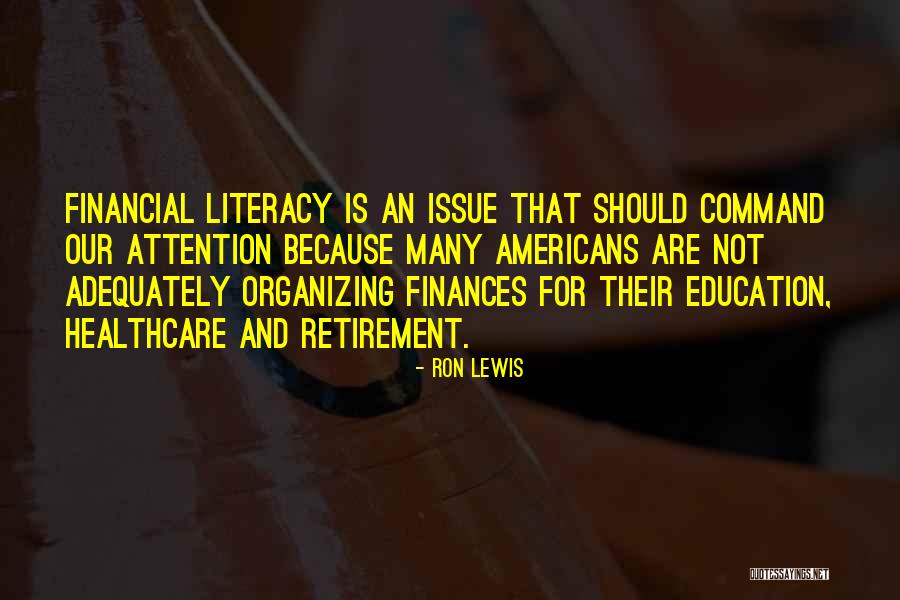 Financial Literacy Quotes By Ron Lewis