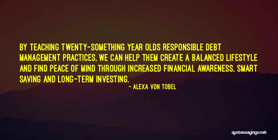 Financial Management Quotes By Alexa Von Tobel