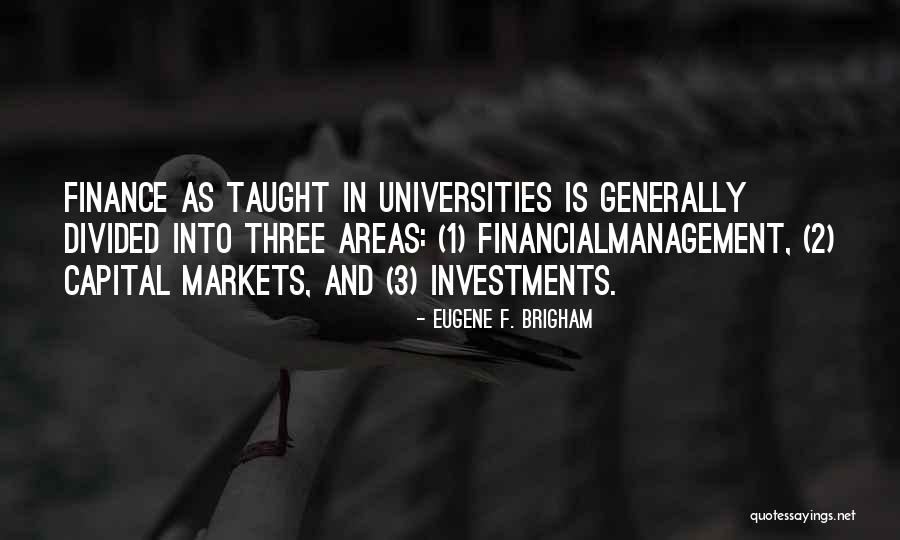 Financial Management Quotes By Eugene F. Brigham