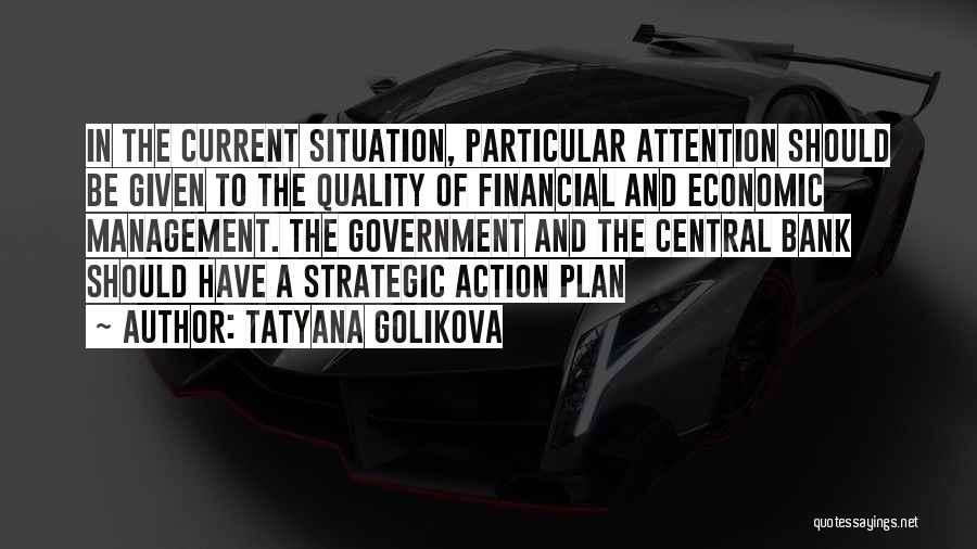 Financial Management Quotes By Tatyana Golikova