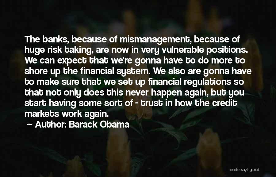 Financial Markets Quotes By Barack Obama