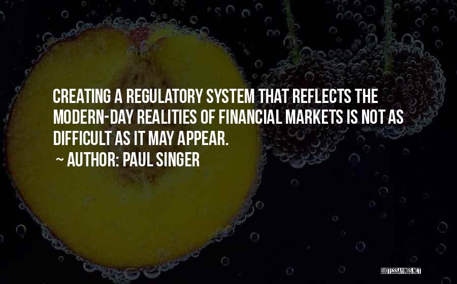 Financial Markets Quotes By Paul Singer