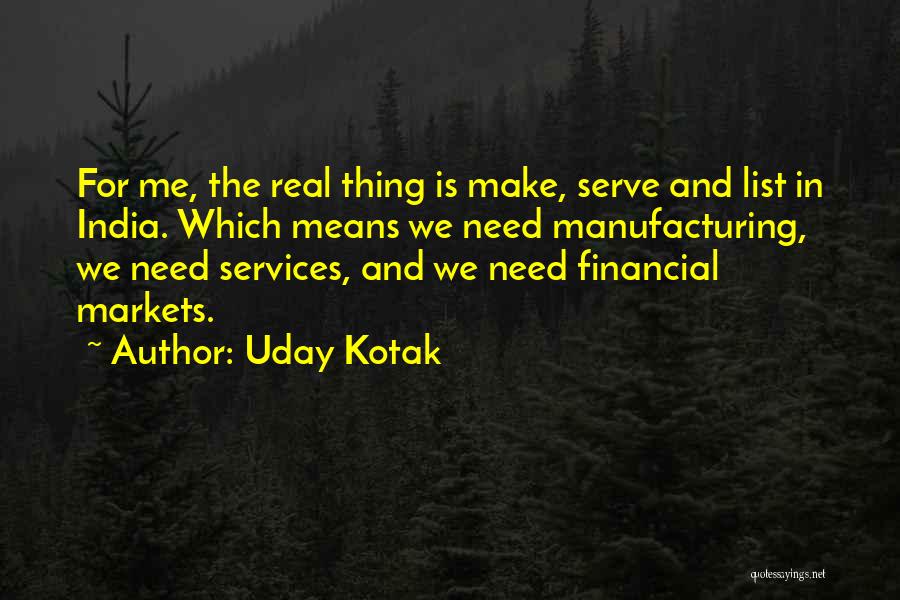 Financial Markets Quotes By Uday Kotak