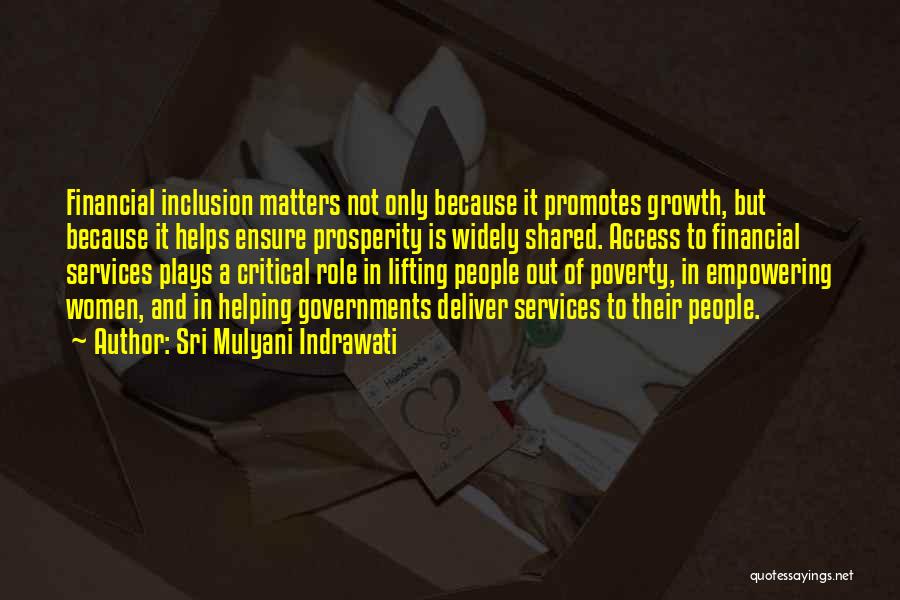Financial Matters Quotes By Sri Mulyani Indrawati Financial Matters Quotes By Sri Mulyani Indrawati