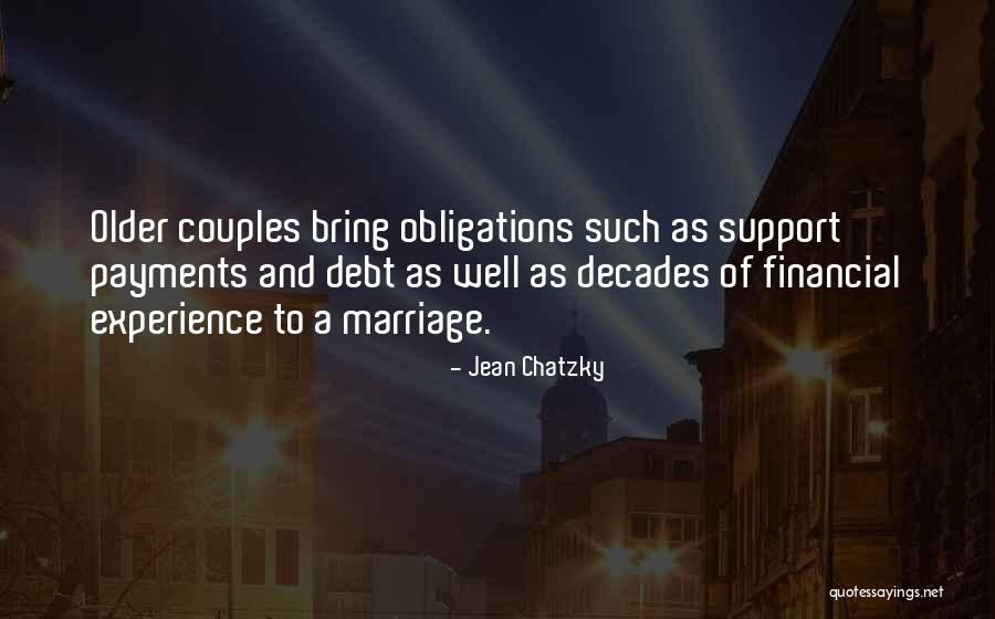 Financial Obligations Quotes By Jean Chatzky