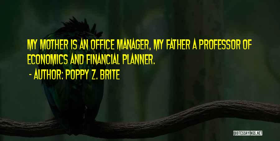 Financial Planner Quotes By Poppy Z. Brite
