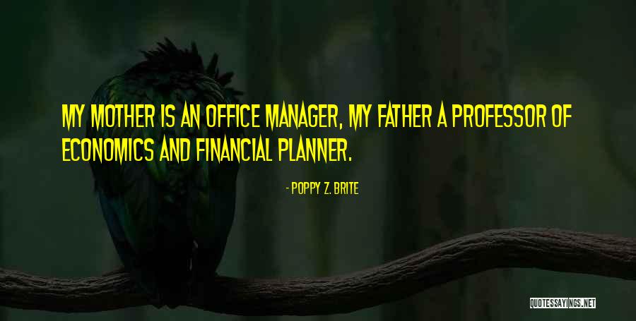 Financial Planner Quotes By Poppy Z. Brite