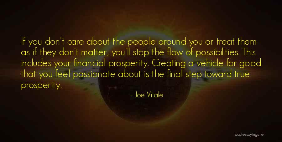 Financial Prosperity Quotes By Joe Vitale Financial Prosperity Quotes By Joe Vitale