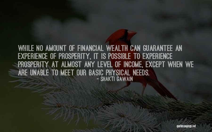 Financial Prosperity Quotes By Shakti Gawain Financial Prosperity Quotes By Shakti Gawain
