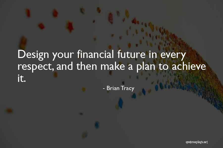 Financial Quotes By Brian Tracy