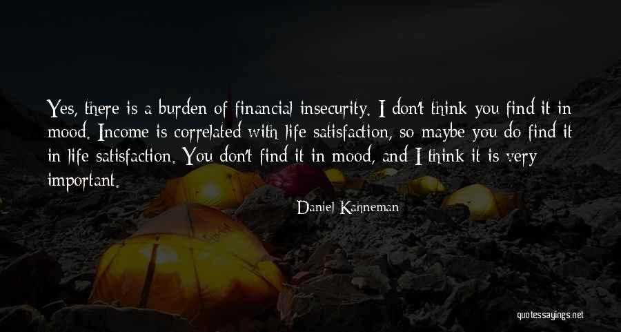 Financial Quotes By Daniel Kahneman