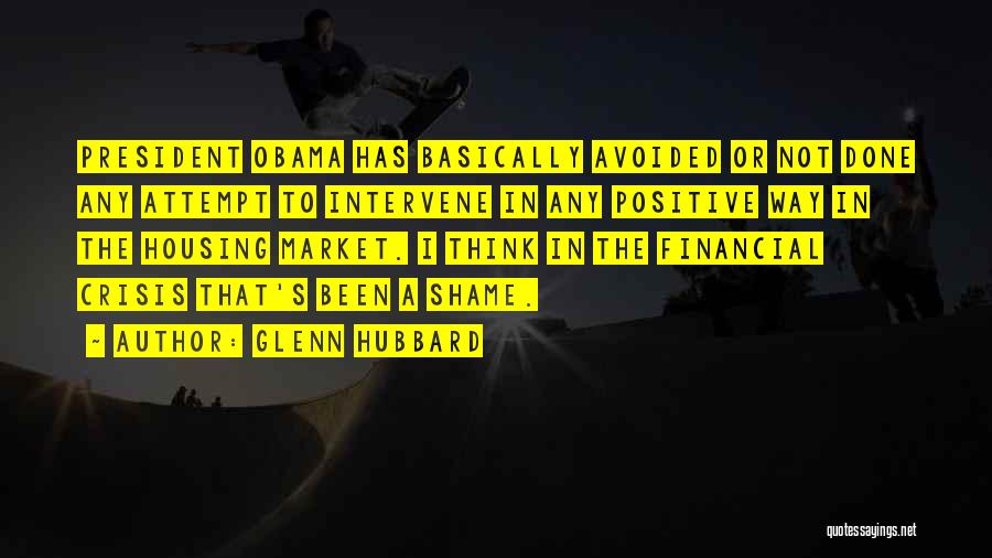 Financial Quotes By Glenn Hubbard